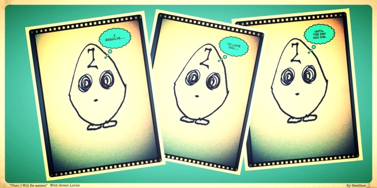 Then I will Reasses.JPG